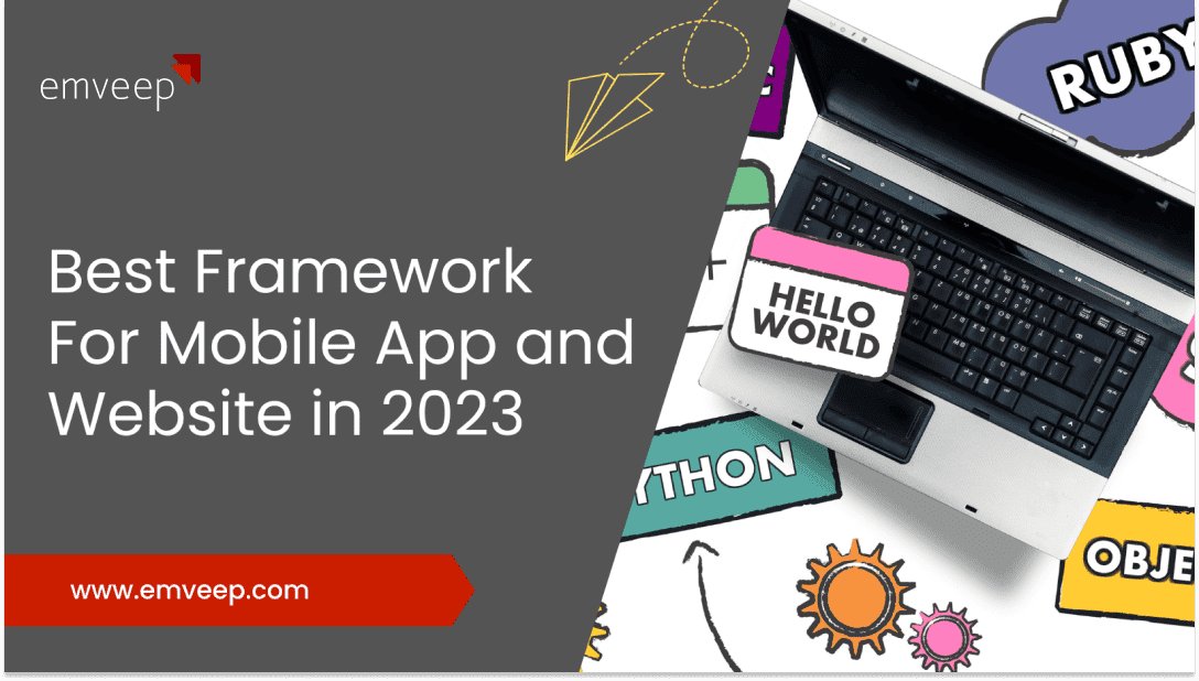 Featured image for Best Framework For Mobile App and Website in 2023